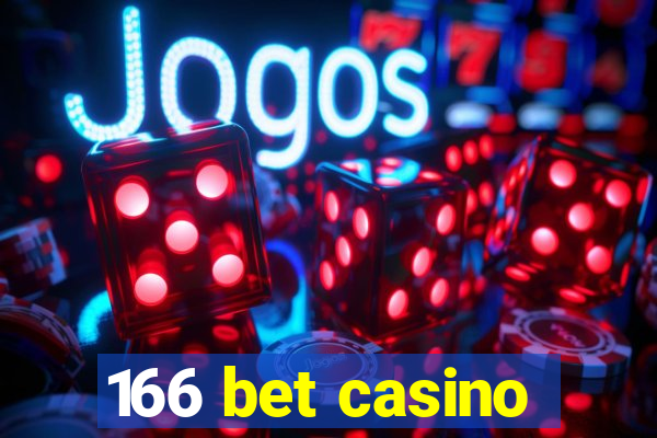 166 bet casino